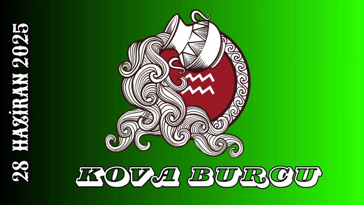 Kova Burcu Günlük Burç Yorumları 28 Haziran 2025: Yaratıcılık İlişkiler Para ve Cinsellik Yorumu
