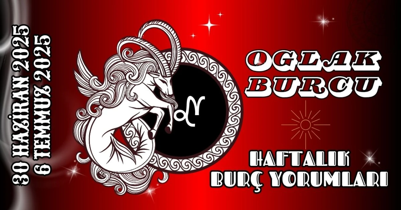 Oğlak Burcu Haftalık Yorumu 30 Haziran – 6 Temmuz 2025: Kariyer Hedefleri ve Duygusal Derinlik