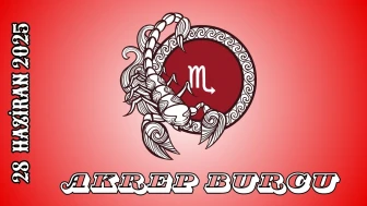 Akrep Burcu Günlük Burç Yorumları 28 Haziran 2025: Kariyer Sağlık Cinsellik Şans Yorumu