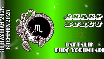Akrep Burcu Haftalık Yorumu 30 Haziran – 6 Temmuz 2025: Duygusal Dönüşüm ve Stratejik Hamleler