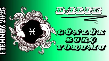 Balık Burcu Günlük Yorumu 1 Temmuz 2025: Sezgiler Güçleniyor Kararlar Netleşiyor