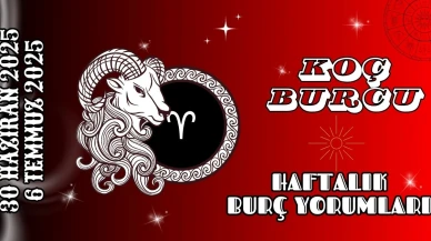 Koç Burcu Haftalık Yorumu 30 Haziran 2025 – 6 Temmuz 2025: Aşk Para Şans Gündemi