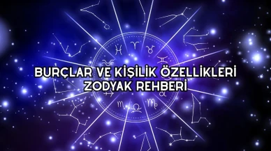 Burçlar ve Kişilik Özellikleri: Zodyak Rehberi