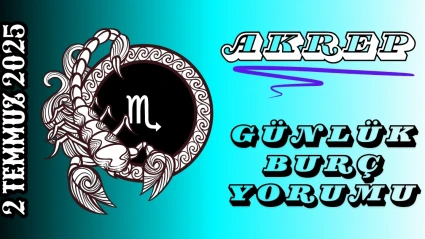 Akrep Burcu Günlük Yorumu 2 Temmuz 2025: Derin Duygular, Güçlü Sezgiler ve Dönüşüm Enerjisi