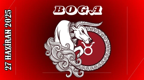 Boğa Burcu Günlük Burç Yorumları 27 Haziran 2025: Aşk Para Kariyer Cinsellik Yorumu
