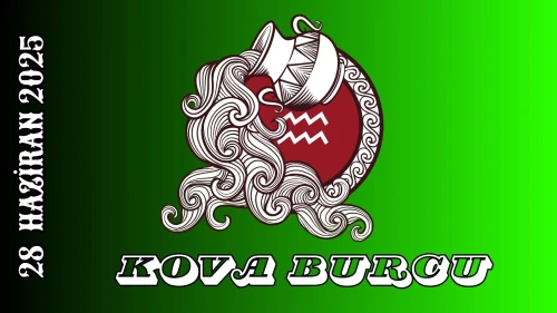 Kova Burcu Günlük Burç Yorumları 28 Haziran 2025: Yaratıcılık İlişkiler Para ve Cinsellik Yorumu