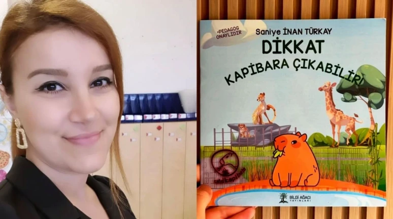 Eğitimciden Bir İlk Türkiye’de Kapibara Hakkında Yazılmış Yerli İlk Çocuk Kitabı Yayında