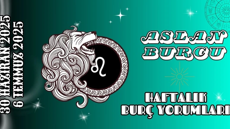 Aslan Burcu Haftalık Yorumu 30 Haziran – 6 Temmuz 2025: Liderlik ve Yaratıcılık Dolu Günler