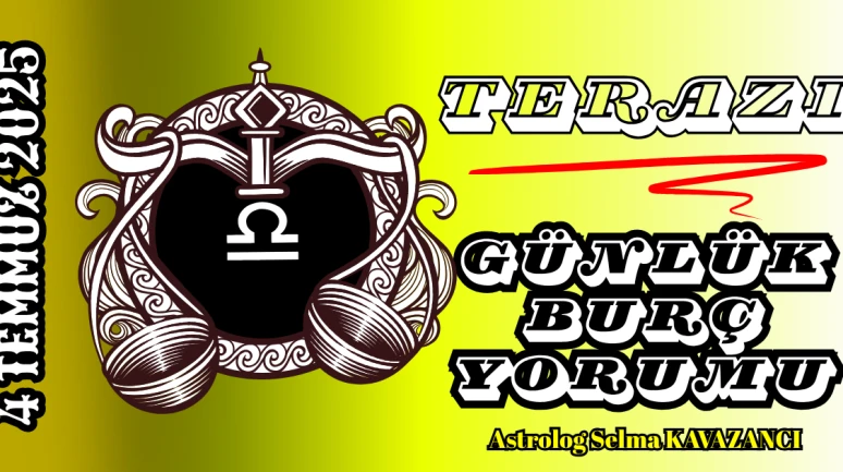4 Temmuz Terazi Burcu Yorumu: Dengen Sarsılıyor mu, Yoksa Güçleniyor musun?