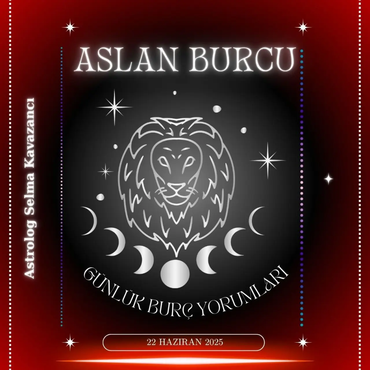 ♌ Aslan Burcu Günlük Burç Yorumu – 22 Haziran 2025